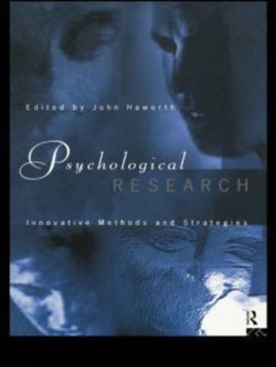 Cover for John Haworth · Psychological Research: Innovative Methods and Strategies (Taschenbuch) (1995)