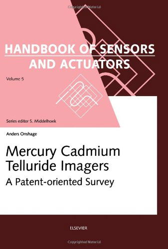 Cover for Onshage, A.C. (Malmoe, Sweden) · Mercury Cadmium Telluride Imagers: A Patent-oriented Survey - Handbook of Sensors and Actuators (Hardcover Book) (1997)