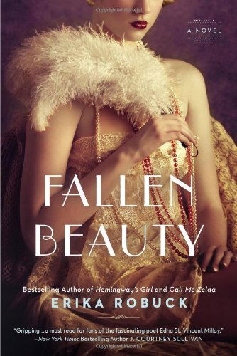 Cover for Erika Robuck · Fallen Beauty (Taschenbuch) [1st edition] (2014)