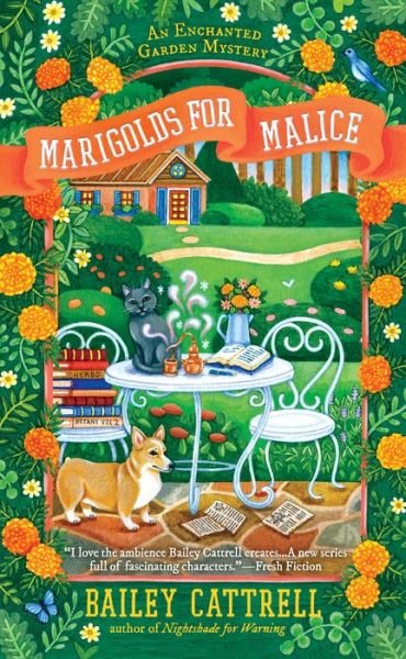 Cover for Bailey Cattrell · Marigolds for Malice - An Enchanted Garden Mystery (Paperback Bog) (2018)