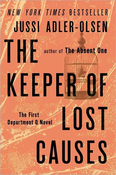 Cover for Jussi Adler-olsen · The Keeper of Lost Causes: the First Department Q Novel (A Department Q Novel) (Taschenbuch) [Reprint edition] (2012)