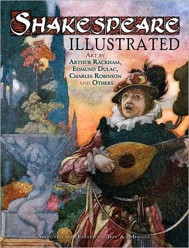 Cover for Jeff A. Menges · Shakespeare Illustrated: Art by Arthur Rackham, Edmund Dulac, Charles Robinson and Others - Dover Fine Art, History of Art (Paperback Bog) (2011)
