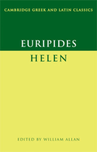 Cover for Euripides · Euripides: 'Helen' - Cambridge Greek and Latin Classics (Hardcover bog) (2008)