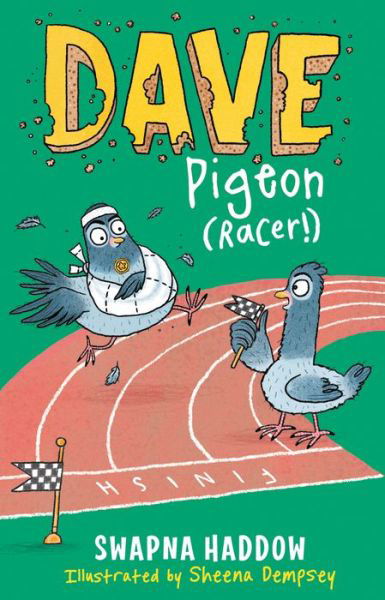 Cover for Swapna Haddow · Dave Pigeon (Racer!): WORLD BOOK DAY 2023 AUTHOR - Dave Pigeon (Paperback Book) [Main edition] (2018)