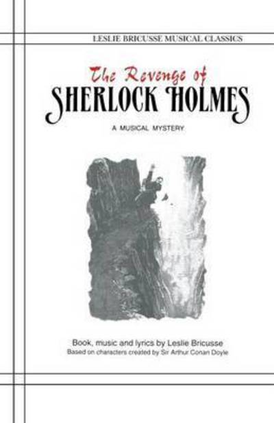 Cover for Leslie Bricusse · Sherlock Holmes: The Musical - Acting Edition (Paperback Book) (1992)