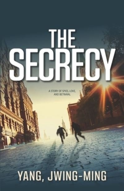 Cover for Jwing-Ming Yang · The Secrecy (Paperback Book) (2019)