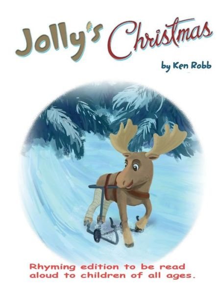 Cover for Ken Robb · Jolly's Christmas Rhyming Edition (Hardcover Book) (2019)