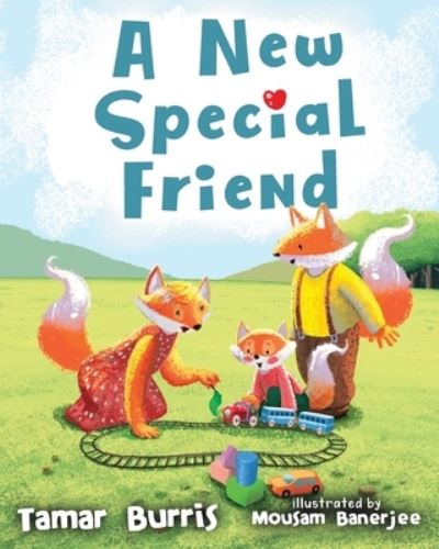 Cover for Tamar Burris · A New Special Friend (Paperback Book) (2021)