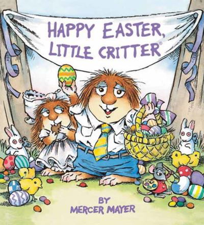 Cover for Mercer Mayer · Happy Easter, Little Critter (Board book) (2024)
