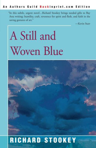Cover for Richard Stookey · A Still and Woven Blue (Paperback Book) (2000)