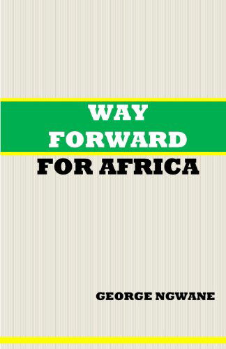 Cover for George Ngwane · Way Forward for Africa (Paperback Book) (2013)