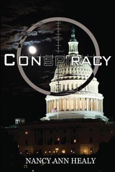 Cover for Nancy Ann Healy · Conspiracy (Paperback Book) (2015)