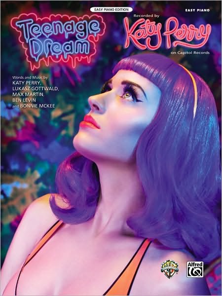 Teenage Dream - Katy Perry - Bøger - ALFRED MUSIC - 9780739075906 - 1. august 2010