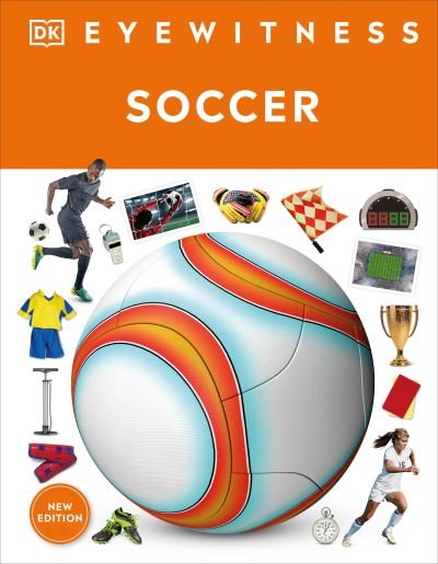 Cover for Dk · Eyewitness Soccer (Bok) (2023)