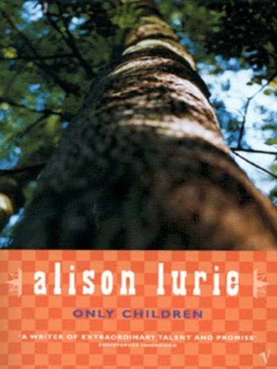 Cover for Alison Lurie · Only Children (Paperback Book) (1999)