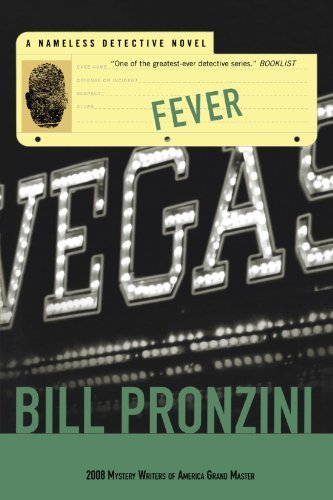 Cover for Bill Pronzini · Fever (Nameless Detective Novels) (Paperback Bog) [Second edition] (2009)