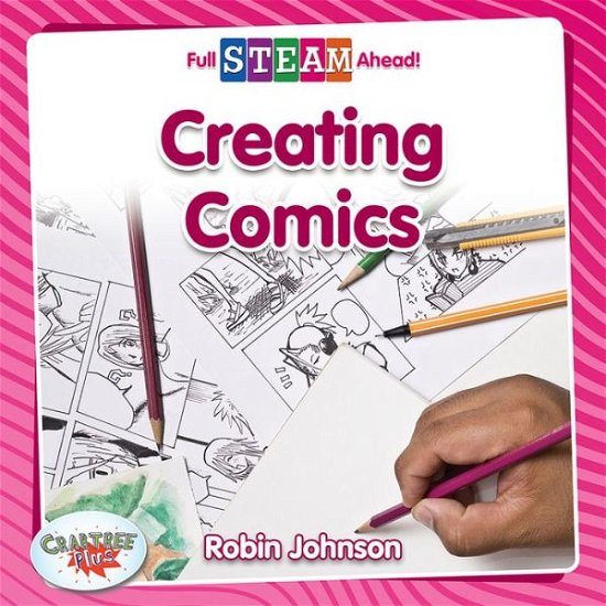 Cover for Robin Johnson · Creating Comics (Hardcover Book) (2020)