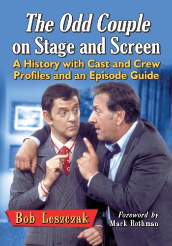 Cover for Bob Leszczak · The Odd Couple on Stage and Screen: A History with Cast and Crew Profiles and an Episode Guide (Pocketbok) (2014)