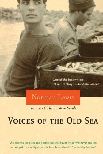 Cover for Norman Lewis · Voices of the Old Sea (Paperback Book) [Reprint edition] (2006)