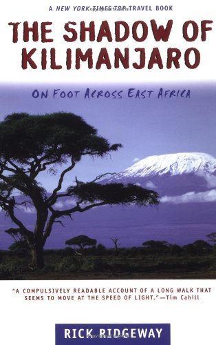 Cover for Rick Ridgeway · The Shadow of Kilimanjaro (Paperback Book) [1st Owl Books Ed edition] (1999)