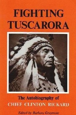 Cover for Chief Clinton Rickard · Fighting Tuscarora: the Autobiography of Chief Clinton Rickard (Paperback Bog) (1984)