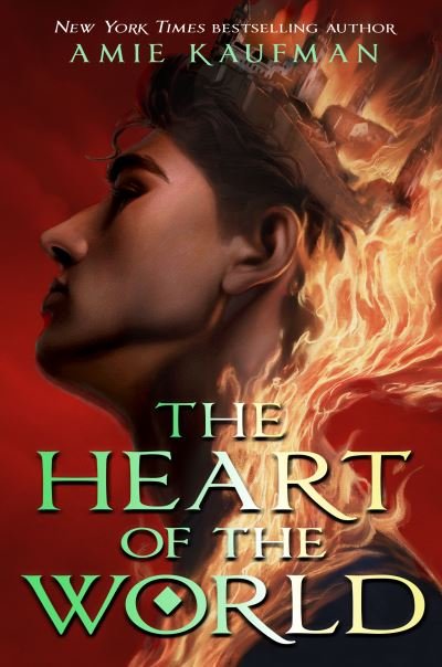 Cover for Amie Kaufman · The Heart of the World - The Isles of the Gods (Hardcover bog) (2024)