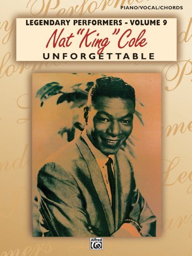 Cover for Nat &quot;King&quot; Cole · Nat King Cole: Unforgettable - Piano-vocal-chords - Legendary Performers S. (Taschenbuch) (1989)
