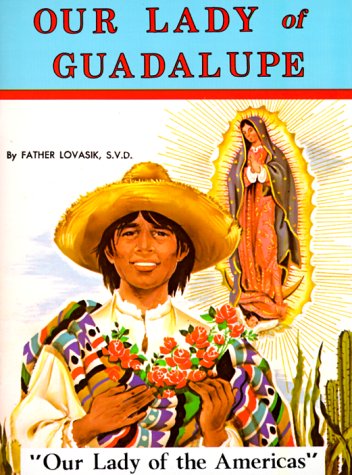 Our Lady of Guadalupe (Pack of 10) - Lawrence G. Lovasik - Books - Catholic Book Publishing Corp - 9780899423906 - 1985