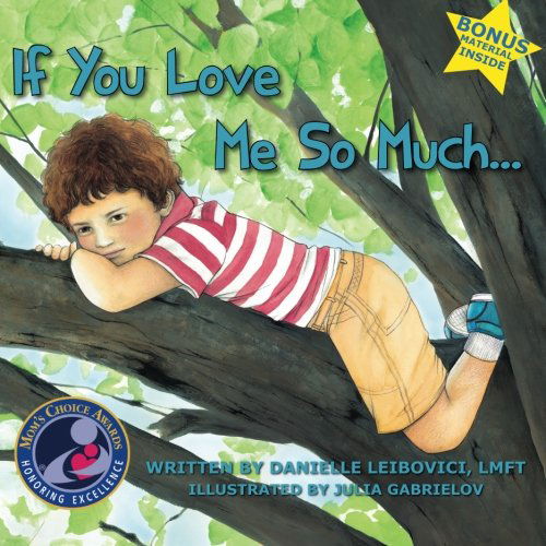 Cover for Danielle Leibovici · If You Love Me So Much: Part of the Award-winning Under the Tree Series (Revised) (Taschenbuch) (2012)