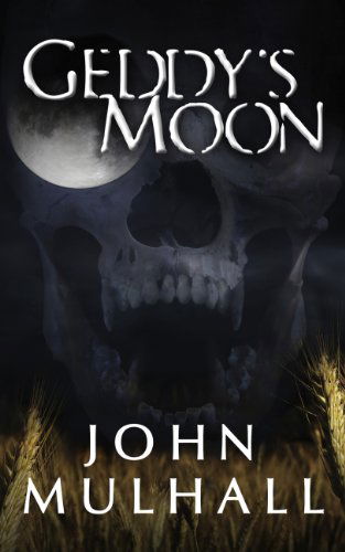 Cover for John Mulhall · Geddy's Moon (Paperback Book) (2013)