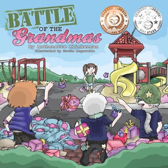 Cover for Anthonette Klinkerman · Battle of the Grandmas (Paperback Book) (2014)