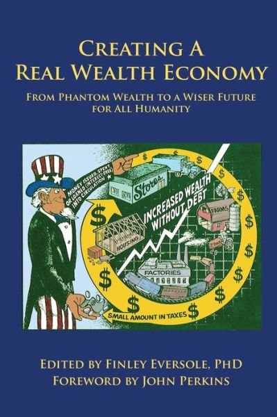 Cover for John Perkins · Creating a Real Wealth Economy (Taschenbuch) (2014)