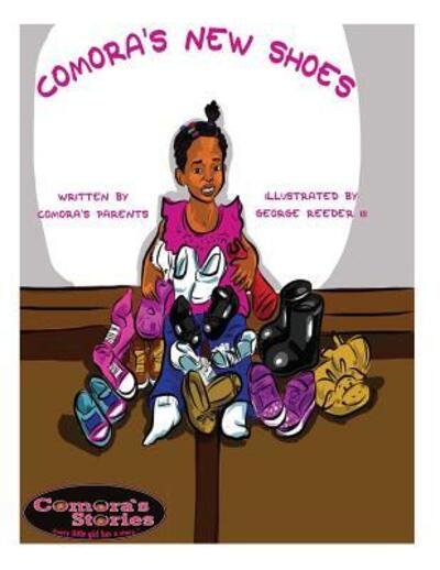 Cover for Comora\'s Parents · Comora's New Shoes (Reimagined) (Paperback Book) (2015)