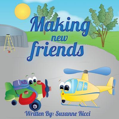 Cover for Suzanne a Ricci · Making New Friends (Paperback Book) (2016)