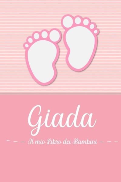 Cover for En Lettres Bambini · Giada - Il mio Libro dei Bambini (Paperback Book) (2019)