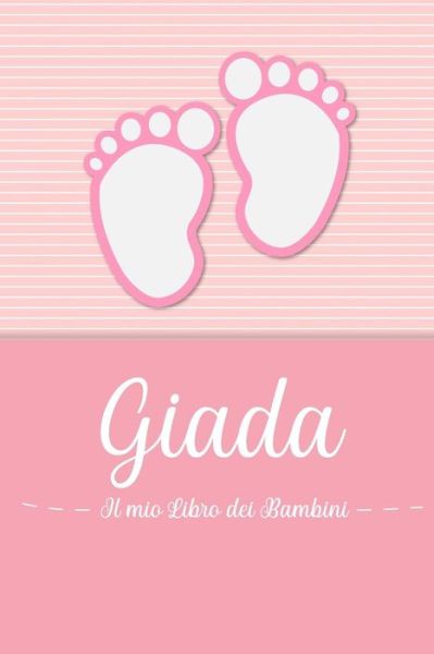 Cover for En Lettres Bambini · Giada - Il mio Libro dei Bambini (Paperback Book) (2019)