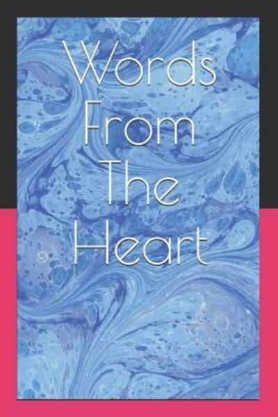 Cover for Audrey Grant · Words From The Heart (Taschenbuch) (2019)