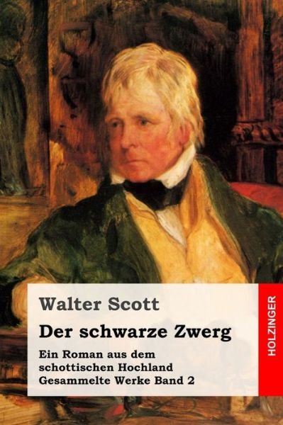 Cover for Walter Scott · Der schwarze Zwerg (Paperback Bog) (2019)
