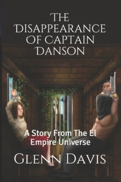 Cover for Glenn Davis · The Disappearance Of Captain Danson (Paperback Book) (2019)