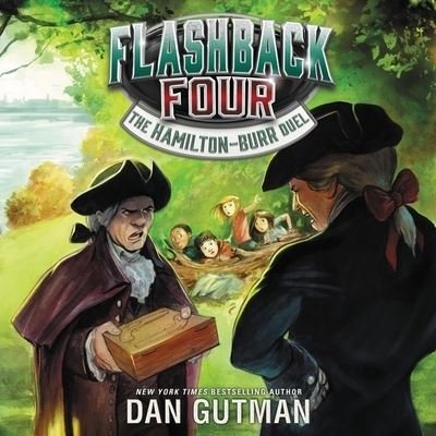 Cover for Dan Gutman · The Hamilton-Burr Duel (CD) (2019)