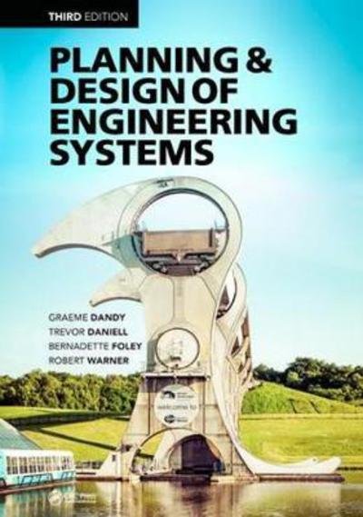 Cover for Graeme Dandy · Planning and Design of Engineering Systems (Pocketbok) (2017)