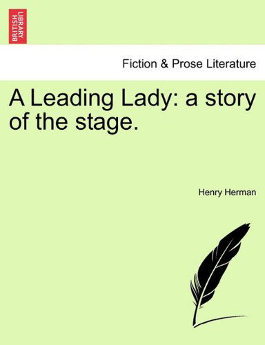 Cover for Henry Herman · A Leading Lady: a Story of the Stage. (Paperback Book) (2011)