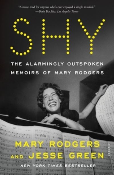 Cover for Mary Rodgers · Shy: The Alarmingly Outspoken Memoirs of Mary Rodgers (Paperback Book) (2023)