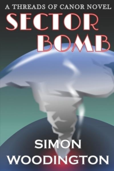 Cover for Simon Woodington · Sector Bomb (Paperback Book) (2021)