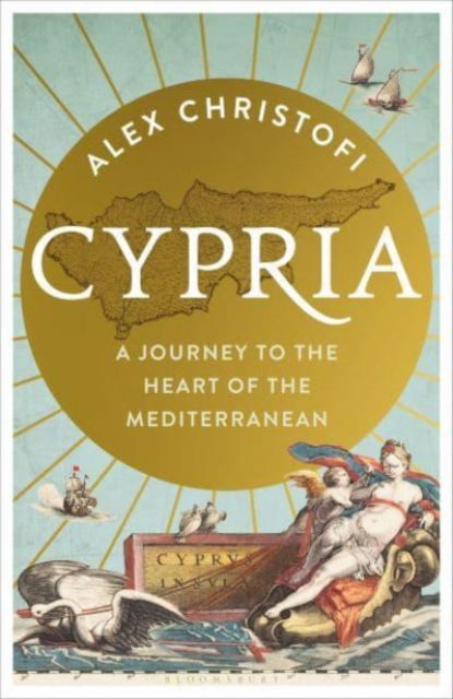 Cover for Alex Christofi · Cypria: A Journey to the Heart of Cyprus (Paperback Book) (2025)