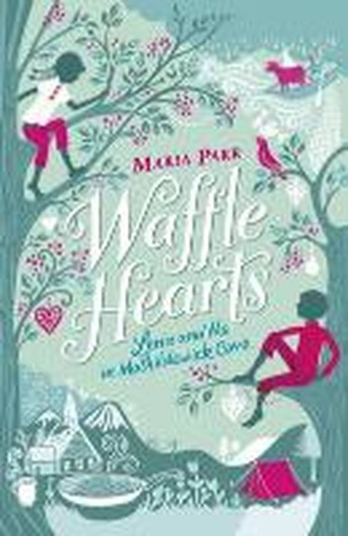 Cover for Maria Parr · Waffle Hearts (Pocketbok) (2014)