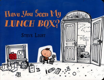 Cover for Steve Light · Have You Seen My Lunch Box? (Board book) (2017)