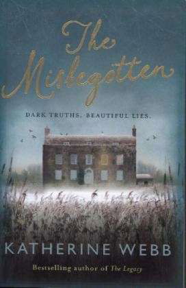Cover for Katherine Webb · The Misbegotten (Paperback Book) (2013)
