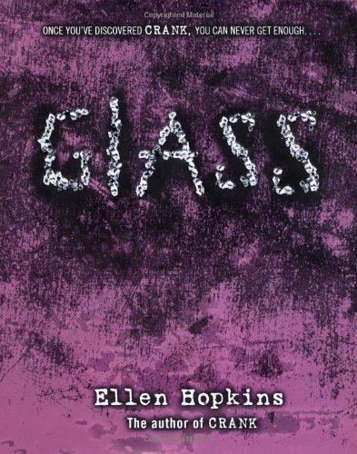 Cover for Ellen Hopkins · Glass (Gebundenes Buch) [Complete Numbers Starting with 1, 1st Ed edition] (2007)