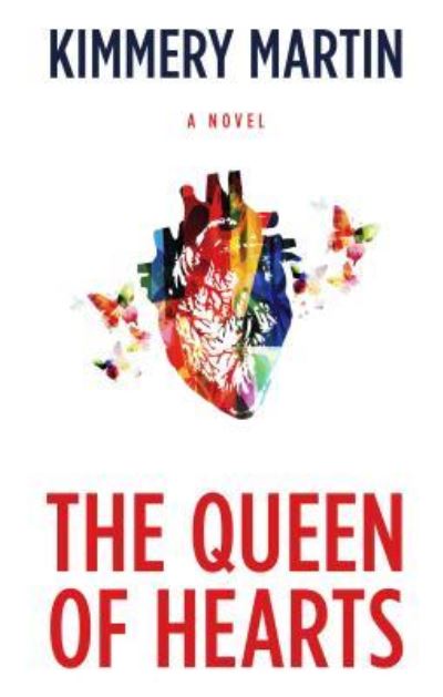 Cover for Kimmery Martin · Queen of Hearts (Book) (2018)